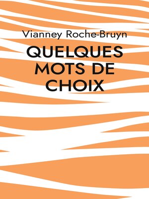 cover image of Quelques Mots de choix